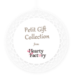Petit Gift Collection from Hearty Factory